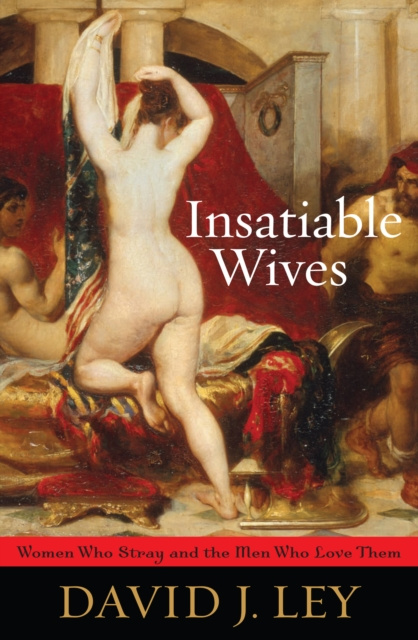 E-Book Insatiable Wives David J. Ley