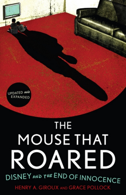 E-Book Mouse that Roared Henry A. Giroux