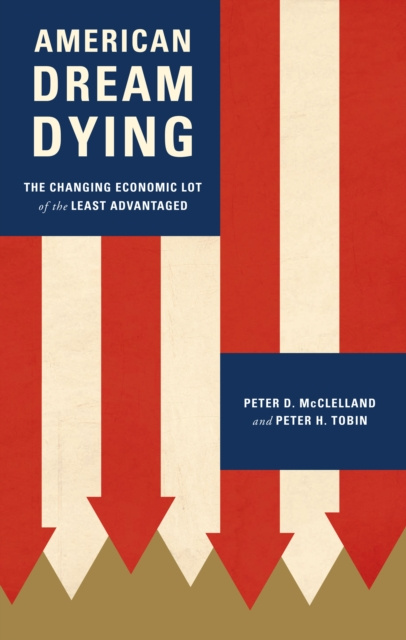 E-book American Dream Dying Peter D. McClelland