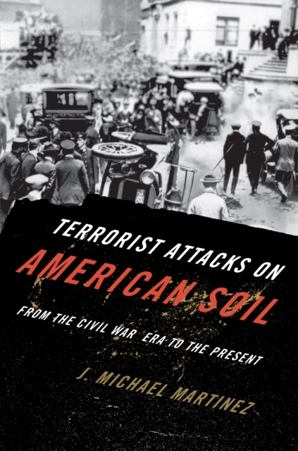 E-book Terrorist Attacks on American Soil J. Michael Martinez