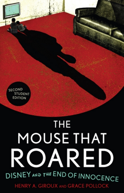 E-Book Mouse that Roared Henry A. Giroux