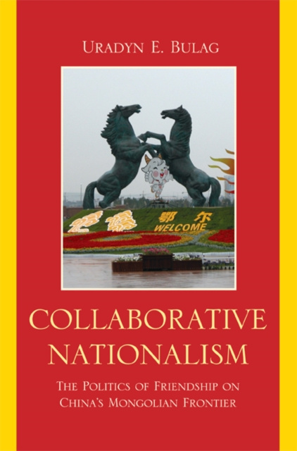 E-knjiga Collaborative Nationalism Uradyn E. Bulag