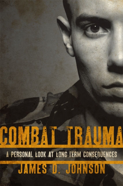 E-book Combat Trauma James D. Johnson