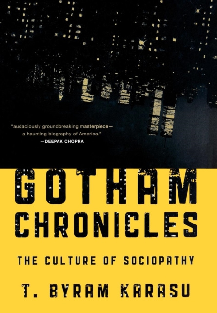 ebook Gotham Chronicles T. Byram Karasu
