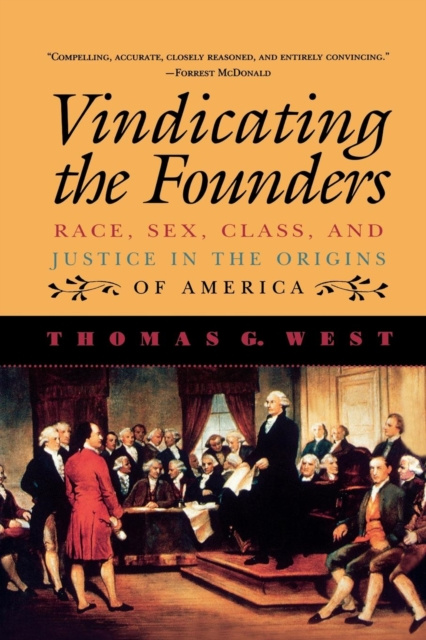 E-Book Vindicating the Founders Thomas G. West