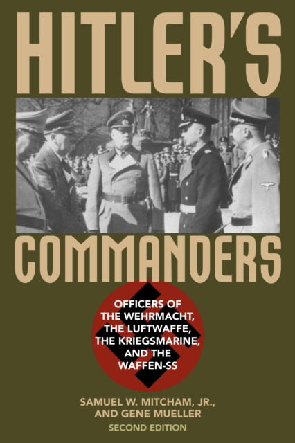 E-knjiga Hitler's Commanders Samuel W. Mitcham Jr.