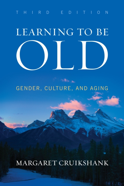 E-knjiga Learning to Be Old Margaret Cruikshank