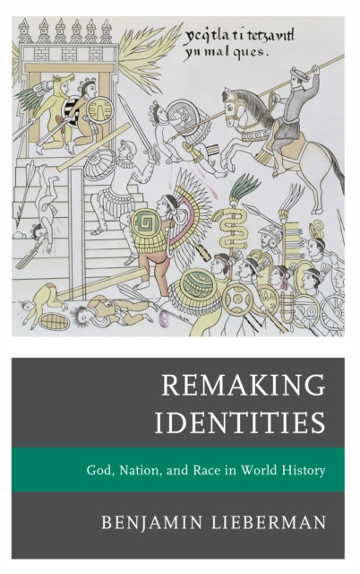 E-book Remaking Identities Benjamin Lieberman