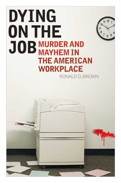 E-book Dying on the Job Ronald D. Brown
