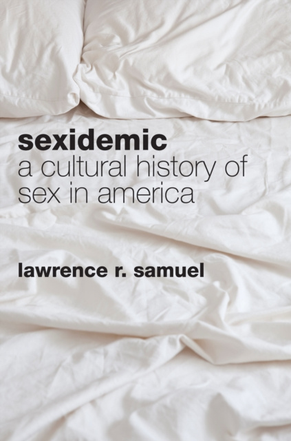 E-knjiga Sexidemic Lawrence R. Samuel