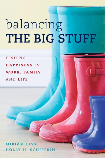 E-book Balancing the Big Stuff Miriam Liss