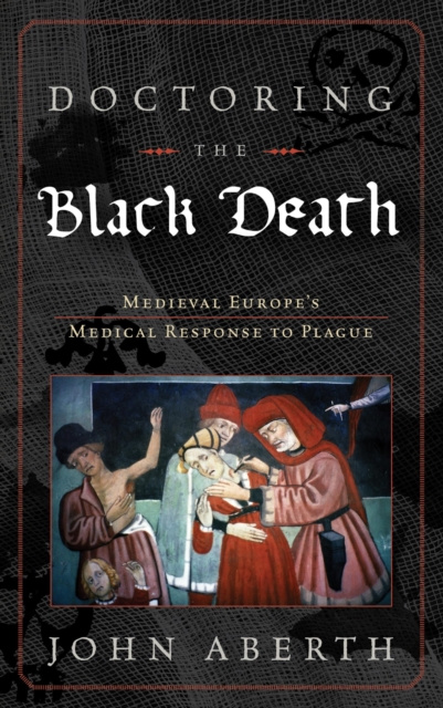 E-book Doctoring the Black Death John Aberth
