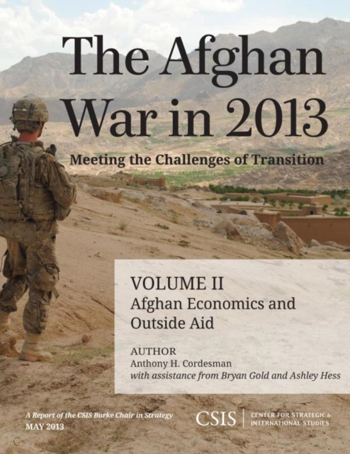 Libro elettronico Afghan War in 2013: Meeting the Challenges of Transition Anthony H. Cordesman