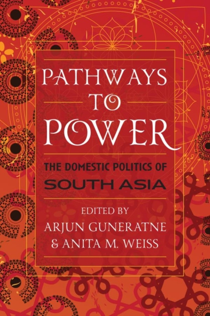 E-book Pathways to Power Arjun Guneratne