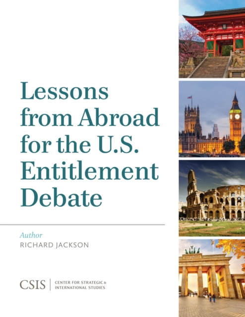 E-book Lessons from Abroad for the U.S. Entitlement Debate Richard Jackson