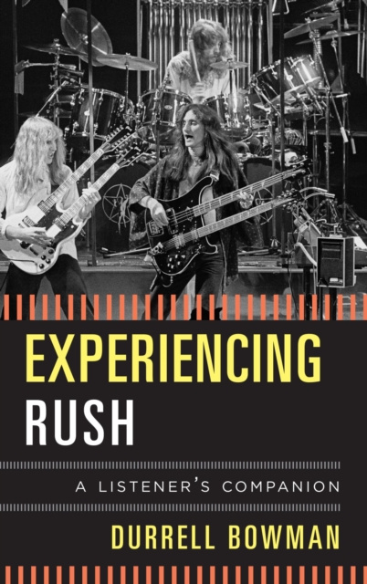 E-book Experiencing Rush Durrell Bowman