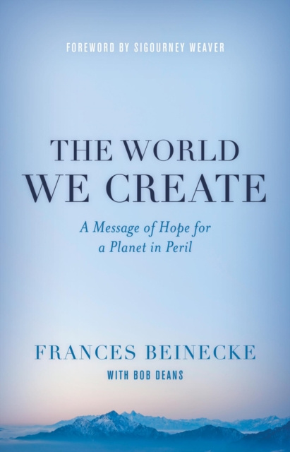 E-kniha World We Create Frances Beinecke