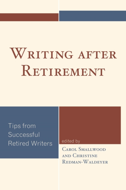E-book Writing after Retirement Carol Smallwood