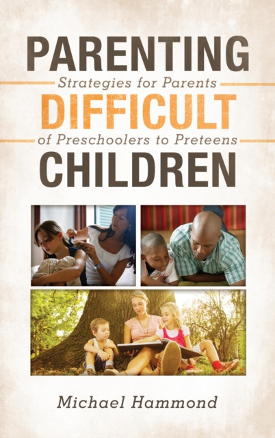 E-book Parenting Difficult Children Michael Hammond
