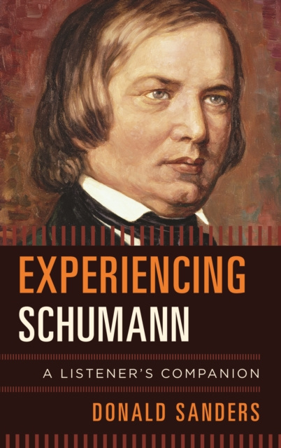 E-book Experiencing Schumann Donald Sanders