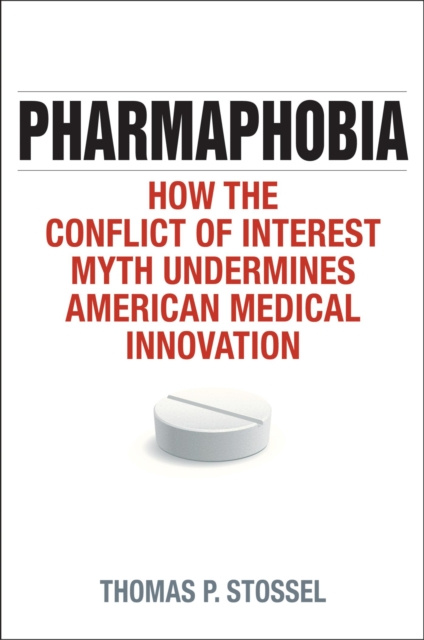 E-knjiga Pharmaphobia Thomas P. Stossel