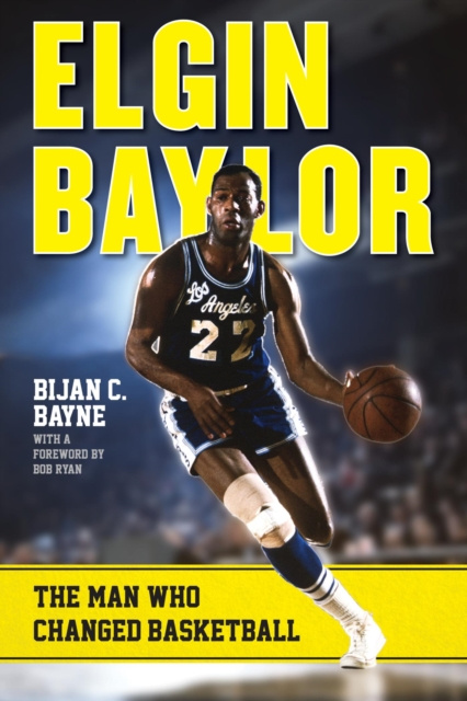 E-book Elgin Baylor Bijan C. Bayne