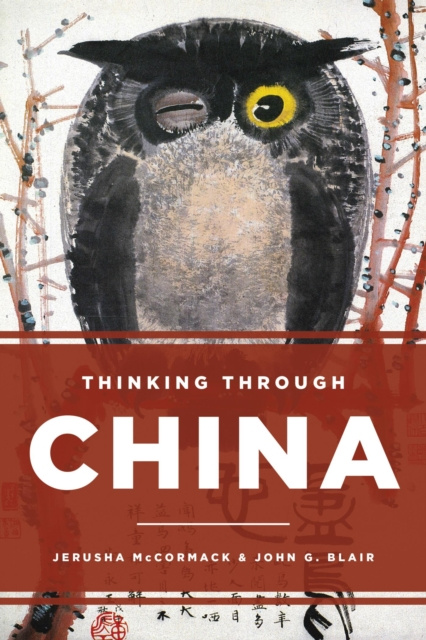 E-book Thinking through China Jerusha McCormack