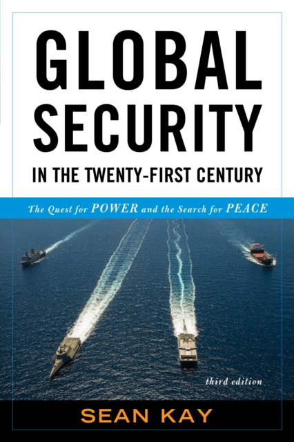 E-book Global Security in the Twenty-First Century Sean Kay