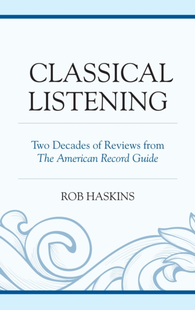 E-book Classical Listening Rob Haskins
