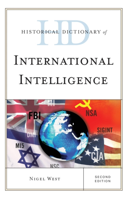 E-knjiga Historical Dictionary of International Intelligence Nigel West