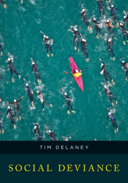 E-knjiga Social Deviance Tim Delaney