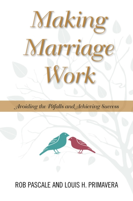 E-book Making Marriage Work Rob Pascale