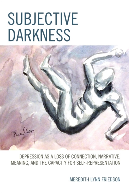 E-Book Subjective Darkness Meredith Lynn Friedson