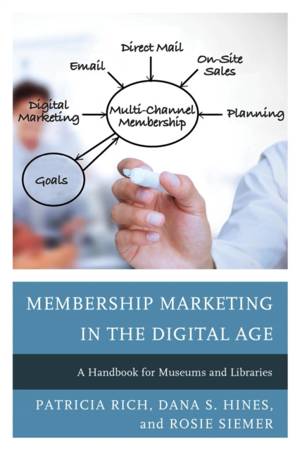 E-kniha Membership Marketing in the Digital Age Patricia Rich