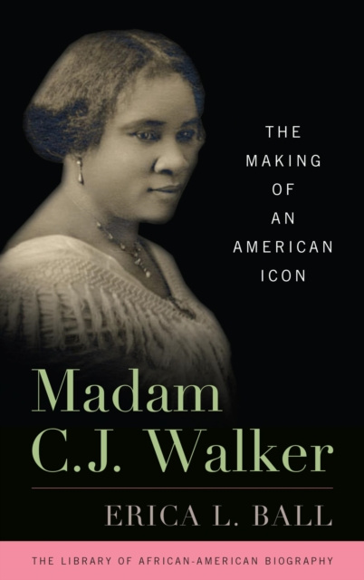 E-kniha Madam C.J. Walker Erica L. Ball