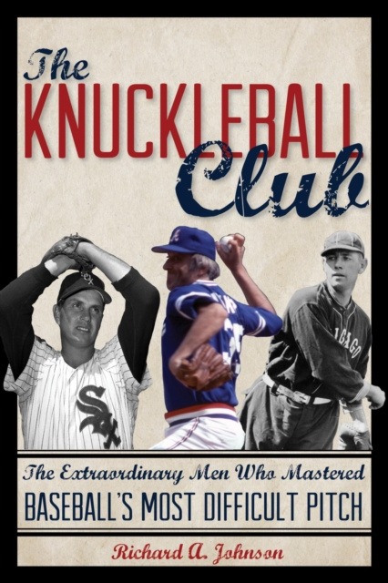 E-kniha Knuckleball Club Richard A. Johnson