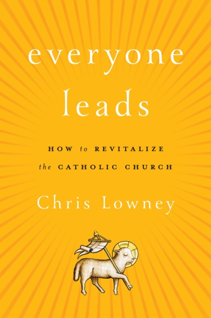 E-kniha Everyone Leads Chris Lowney