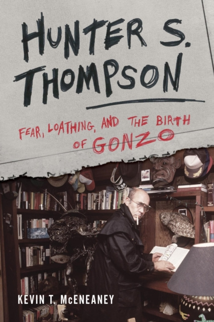 E-book Hunter S. Thompson Kevin T. McEneaney