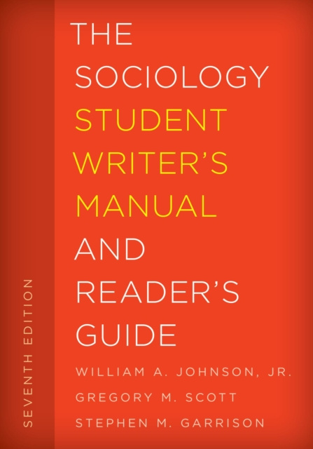 E-book Sociology Student Writer's Manual and Reader's Guide William A. Johnson Jr.