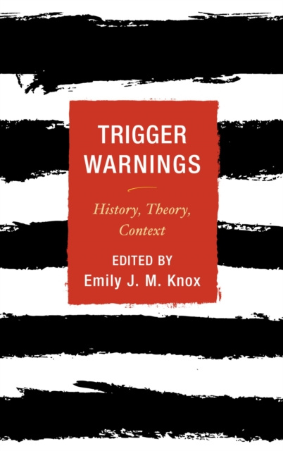 E-knjiga Trigger Warnings Emily J. M. Knox