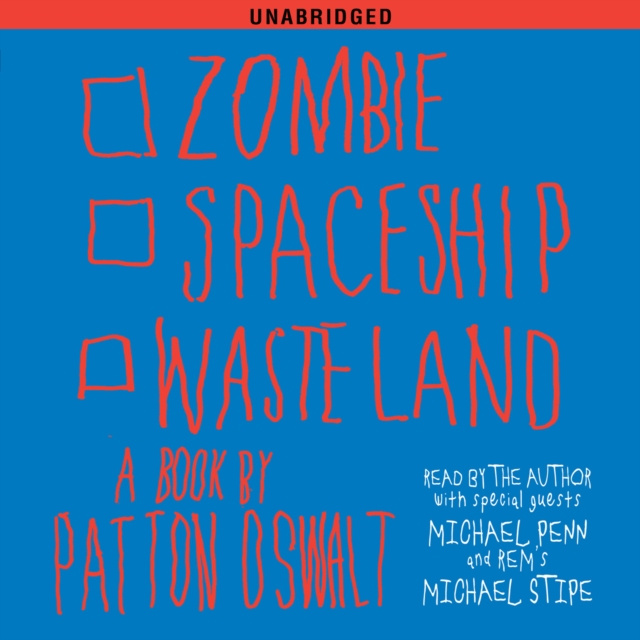 Audiolibro Zombie Spaceship Wasteland Patton Oswalt