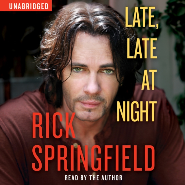 Audiobook Late, Late at Night Rick Springfield