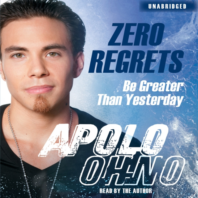 Audiokniha Zero Regrets Apolo Ohno