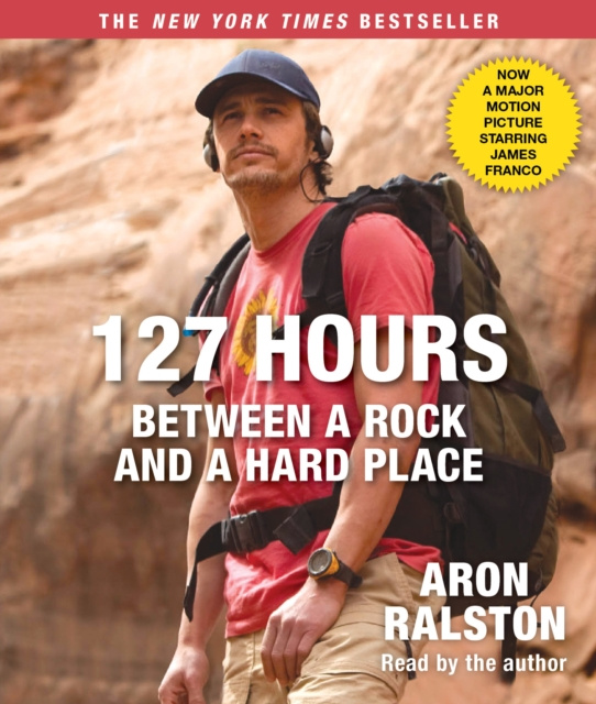 Audiobook 127 Hours Movie Tie- In Aron Ralston