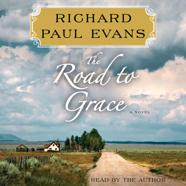 Аудиокнига Road to Grace Richard Paul Evans