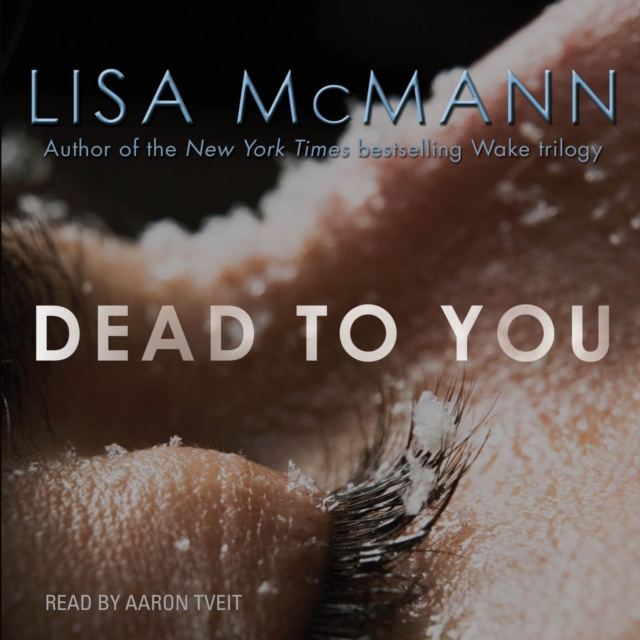 Audiokniha Dead to You Lisa McMann