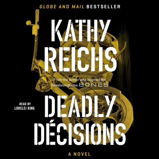 Audiolibro Deadly Decisions Kathy Reichs