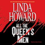 Аудиокнига All The Queen's Men Linda Howard