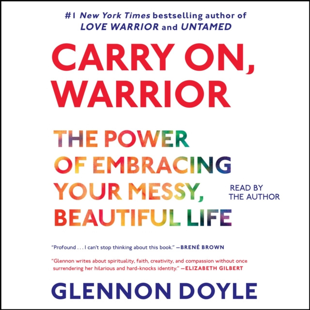 Audiokniha Carry On, Warrior Glennon Doyle Melton