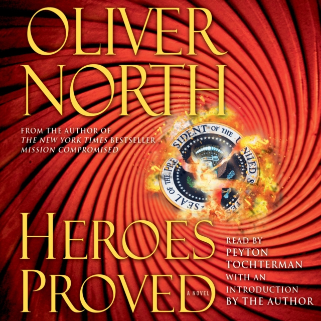 Hörbuch Heroes Proved Oliver North